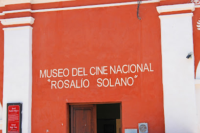 Museo del Cine Nacional 'Rosalío Solano'