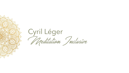 Cyril Léger Méditation Inclusive