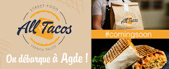 Photos du propriétaire du Restaurant de tacos ALL TACOS Agde - n°2