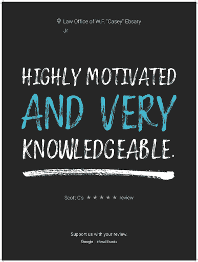 Criminal Justice Attorney «Law Office of W.F. Casey Ebsary Jr», reviews and photos