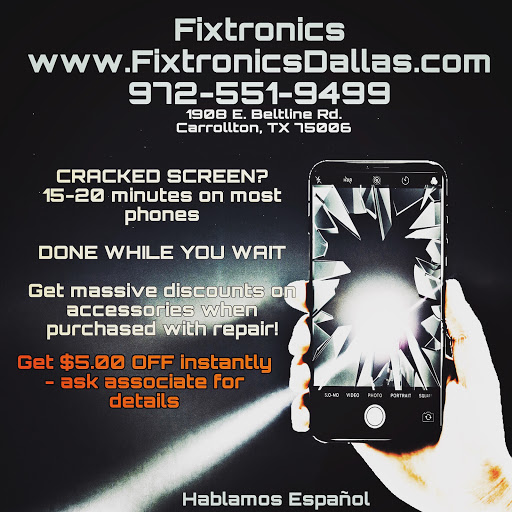 Electronics Repair Shop «Fixtronics - Cell Phone & Electronics Repair», reviews and photos, 1908 E Belt Line Rd, Carrollton, TX 75006, USA