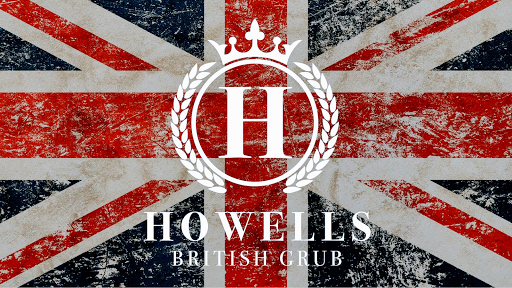 Howells British Grub