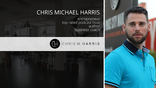 Chris Michael Harris - Business & Performance Consultant