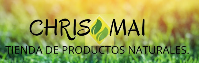 Opiniones de "CHRISMAI" - Tienda de productos naturales en Quito - Tienda