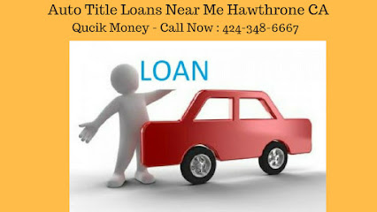 Get Auto Car Title Loans Hawthrone Ca
