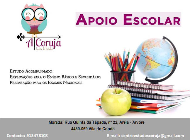 A Coruja, Centro de Estudos - Escola