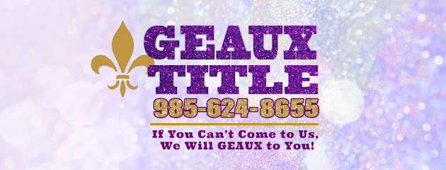 Geaux Title, LLC