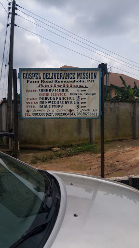 Gospel Deliverance Mission, Port Harcourt, Nigeria, Mission, state Rivers