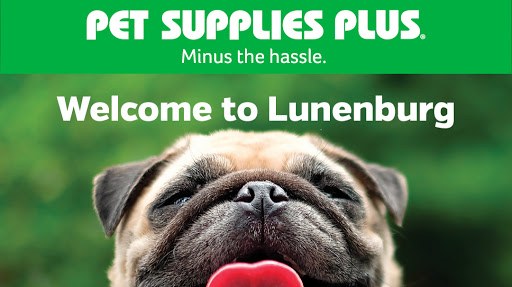 Pet Supply Store «Pet Supplies Plus», reviews and photos, 319 Massachusetts Ave, Lunenburg, MA 01462, USA