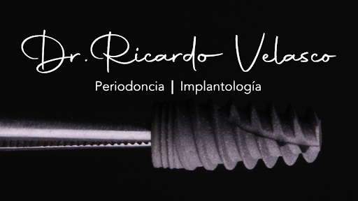 Dr. Ricardo Velasco Avelar - Periodoncia e Implantes Dentales