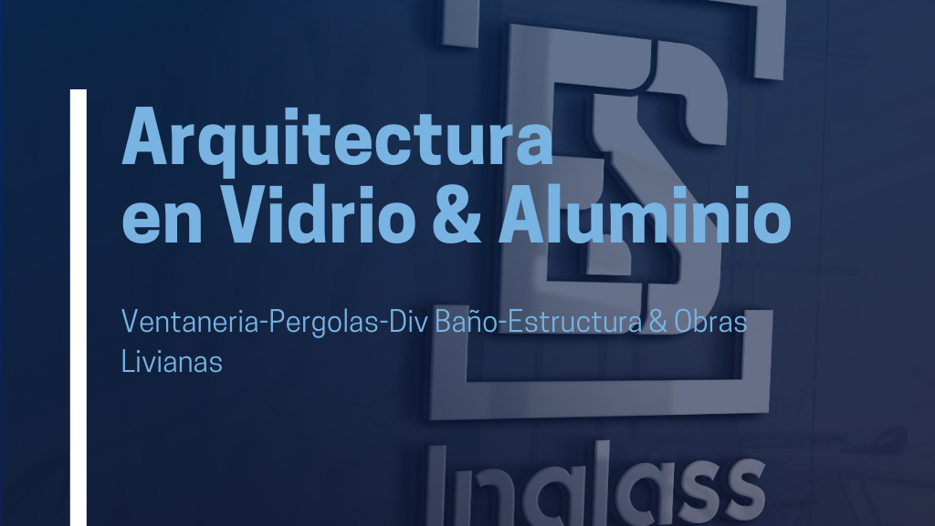 Estructurando.Inglass