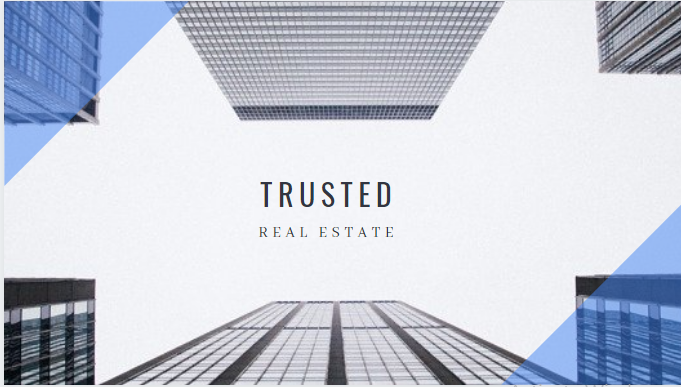 Trusted real estate