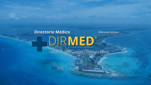 Directorio Médico de Cancún, Playa del Carmen, Chetumal