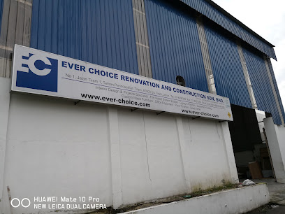 Ever Choice Renovation & Construction Sdn Bhd