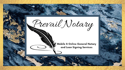 Prevail Notary, Llc - Mobile & Remote General Notary and Loan Signing Services