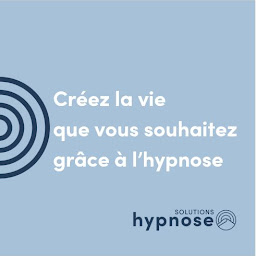 Solutions Hypnose - Florence Aton