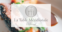 Plats et boissons du Restaurant La Table Méridionale à Bourg-lès-Valence - n°2