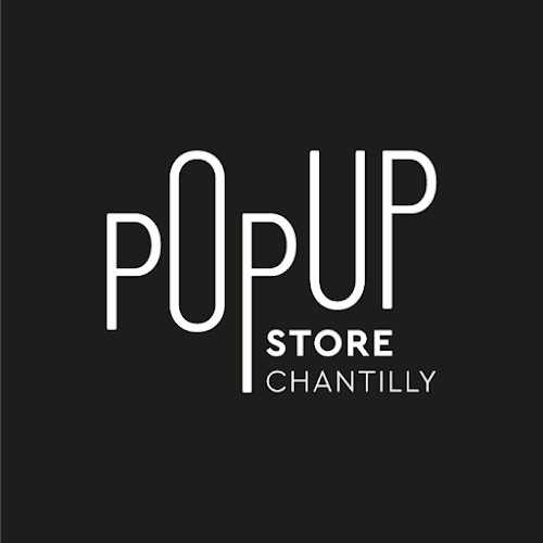 PopUp Store Chantilly - Location éphèmère d'une Boutique ! à Chantilly