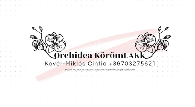 Értékelések erről a helyről: Orchidea Körömlakk- Kövér-Miklós Cintia e.v, Iszkaszentgyörgy - Szépségszalon