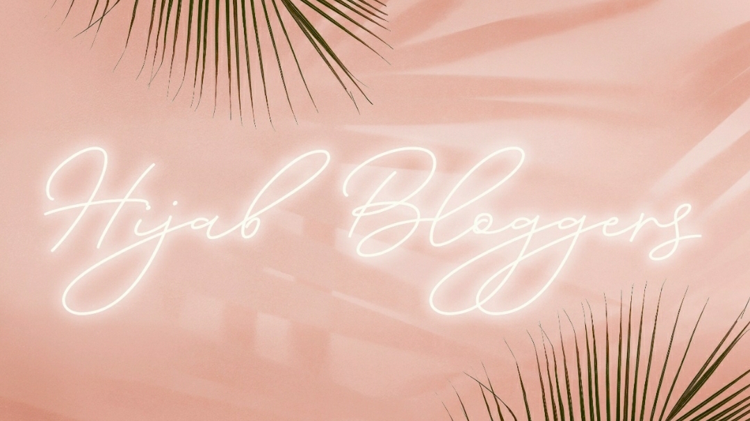 Hijab Bloggers Place