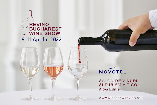 Revino Bucharest Wine Show, 9-11 April 2022