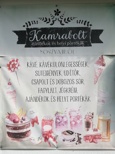 Kamrabolt Ajándékok és Helyi Portékák Noszvajról