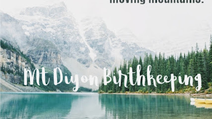 Mount Diyon Birthkeeping