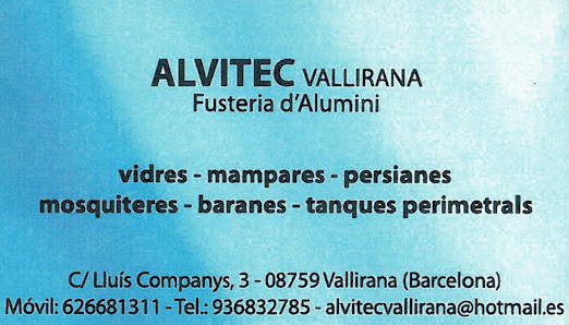 Alvitec Carpintería de Aluminio Plaça, Carrer dels Estudis, 6, 08759 Vallirana, Barcelona, España