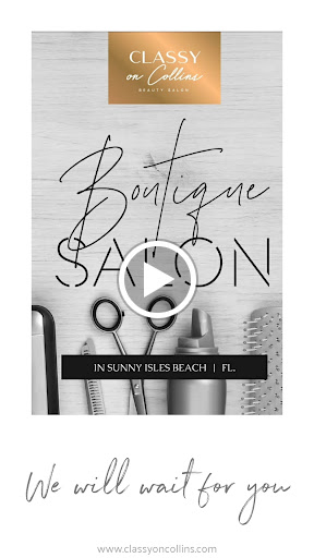 Beauty Salon «Classy On Collins Spa and Beauty Salon», reviews and photos, 18206 Collins Ave, Sunny Isles Beach, FL 33160, USA