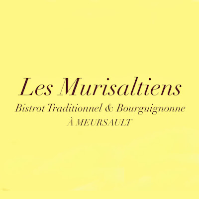 Les Murisaltiens Bistrot Traditionnel & Bourguignon à Meursault