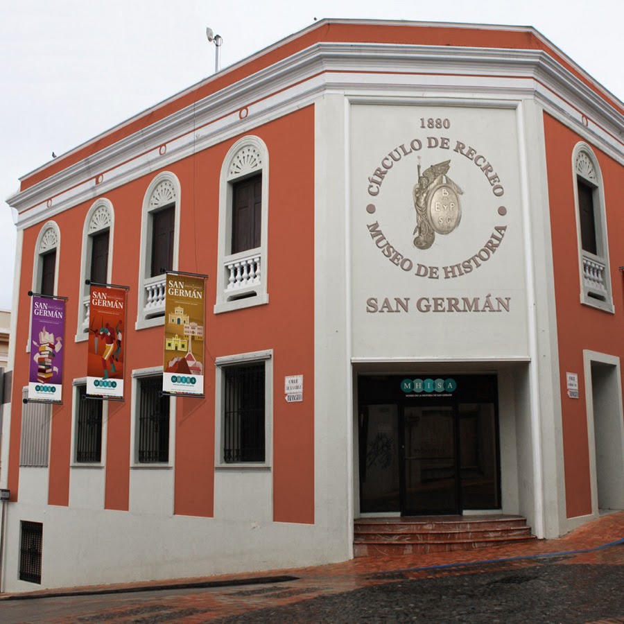 Museo de la Historia de San Germán (MHISA)