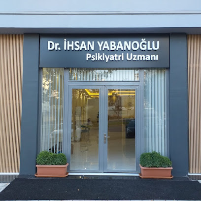 Dr.İhsan YABANOĞLU Psikiyatri Kliniği