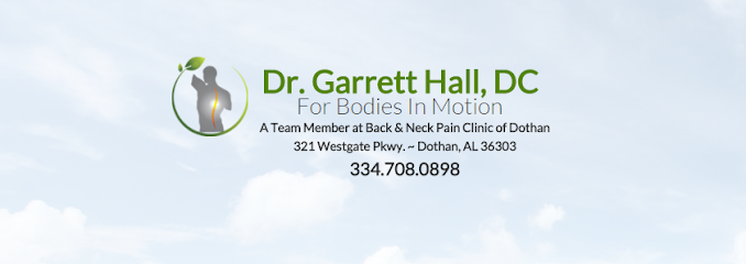 Garrett D. Hall, DC - Chiropractor in Dothan Alabama
