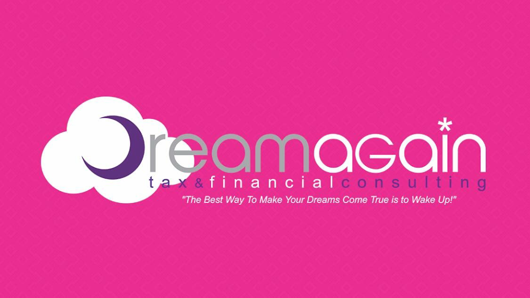 Dream Again Tax & Financial Consulting