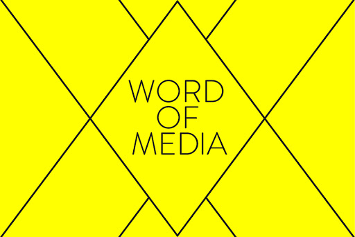 Word of Media