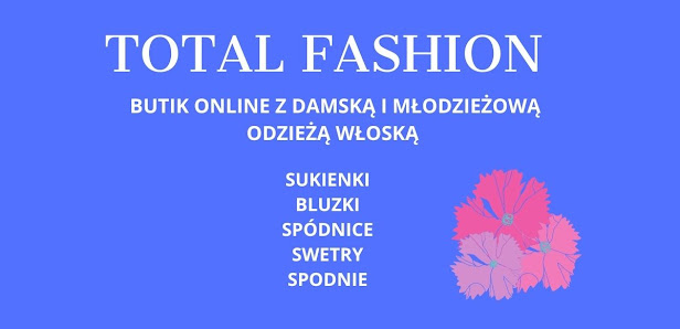 Total Fashion butik z włoską odzieżą online 