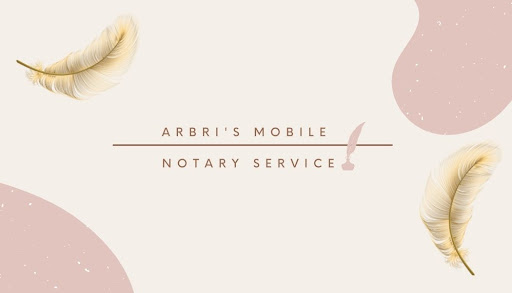 Arbri's Mobile Notary Service