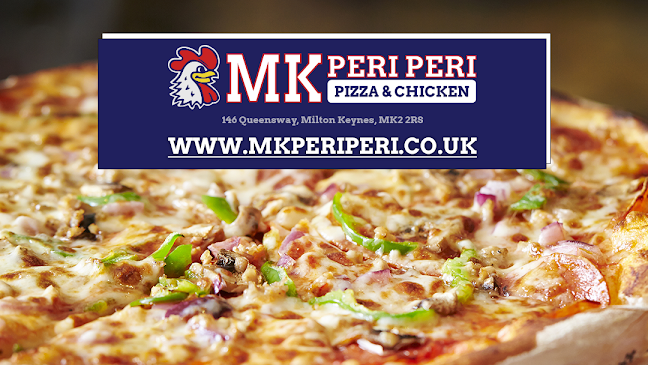 Reviews of MK Peri Peri Pizza and Chicken in Milton Keynes - Restaurant