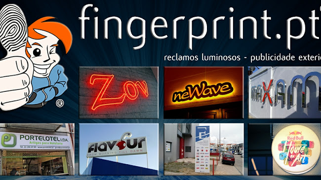 Fingerprint - Reclamos Luminosos e Publicidade Exterior - Seixal