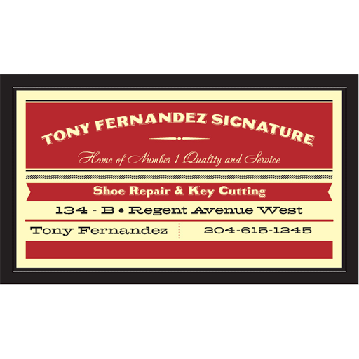 Tony Fernandez Signature Shoe Repair & Key Cutting