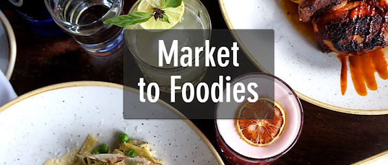Market To Foodies