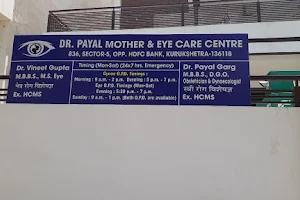 Dr Payal Mother and Eye Care Centre image