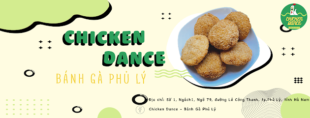 Chicken dance - Bánh Gà Phủ Lý