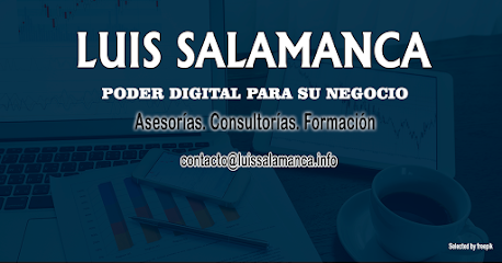Luis Salamanca - Poder Digital para su Negocio y Usted