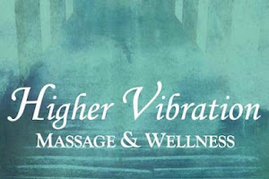 Higher Vibration Massage and Wellness