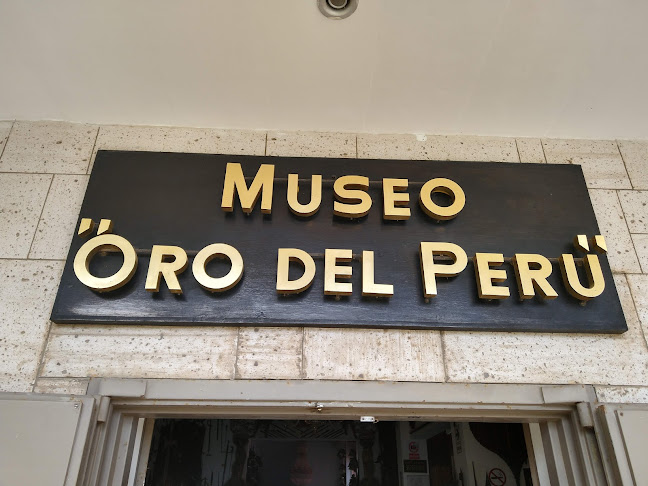 Museo Oro del Perú y Armas del Mundo - Museo