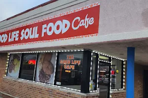 The Good Life Soul Food Cafe image