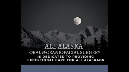 All Alaska Oral & Craniofacial Surgery