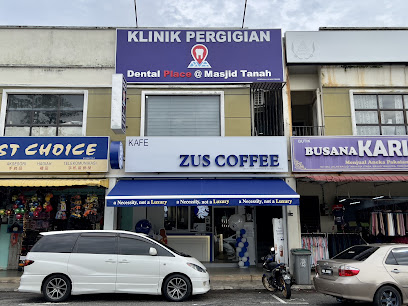 Klinik Pergigian Dental Place @ Masjid Tanah, Taman Masjid Tanah Ria. (Near to Family Store Masjid Tanah)