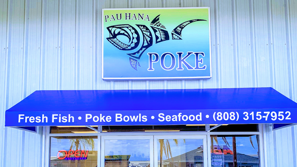 Pau Hana Poke 96740